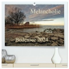 Melancholie-Bodensee 2024 (hochwertiger Premium Wandkalender 2024 DIN A2 quer), Kunstdruck in Hochglanz