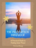 The Meditation Handbook (eBook, ePUB)