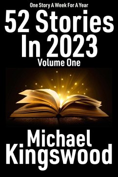 Cover 52 Stories In 2023 - Volume One (eBook, ePUB)