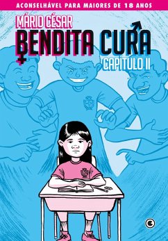 Bendita Cura - Capítulo 02 (eBook, ePUB) - César, Mário