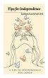 Tips for Independence (eBook, ePUB) - Bild 1