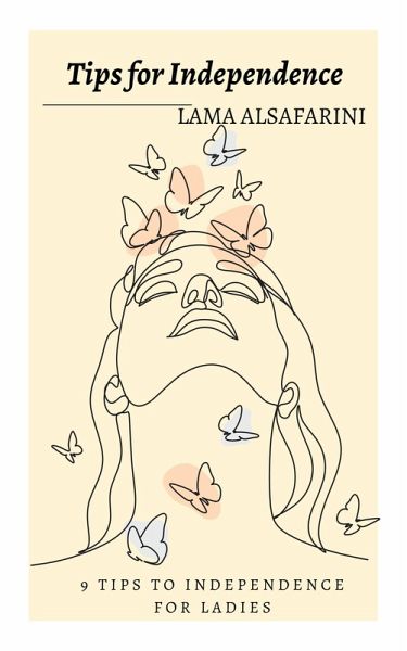 Tips for Independence (eBook, ePUB)