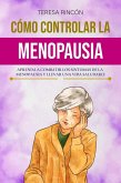 Cómo controlar la Menopausia (eBook, ePUB)