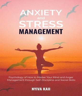 Anxiety And Stress Management (eBook, ePUB) Anxiety And Stress Management (eBook, ePUB)