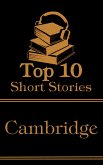 The Top 10 Short Stories - Cambridge (eBook, ePUB)