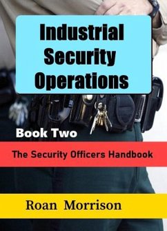 Cover Industrial Security Operations Book Two (The Security Officers Handbook) (eBook, ePUB)