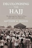 Decolonising the Hajj (eBook, ePUB)