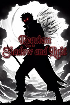 Cover Requiem: Shadow and Light (eBook, ePUB)