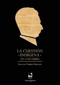 Cover La cuestión indígena en Colombia (eBook, ePUB)