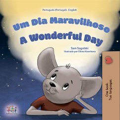 Um Día Maravilhoso A Wonderful Day (Portuguese English Portugal Collection) (eBook, ePUB)