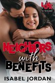 Neighbors With Benefits (Love in the Burbs, #1) (eBook, ePUB)