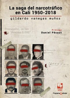 La saga del narcotráfico en Cali, 1950-2018. (eBook, ePUB) - Vanegas Muñoz, Gildardo