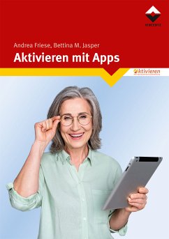 Aktivieren mit Apps (eBook, ePUB) - Friese, Andrea; Jasper, Bettina M.