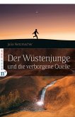 Der Wüstenjunge und die verborgene Quelle (eBook, ePUB)