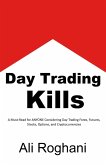 Day Trading Kills (eBook, ePUB)