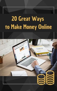 Cover 20 Great Ways to Make Money Online (eBook, ePUB)
