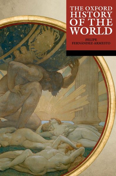 The Oxford History of the World (eBook, ePUB)