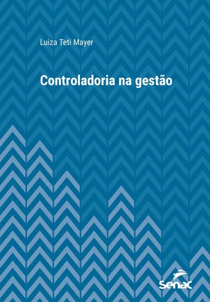 Controladoria na gestão (eBook, ePUB)