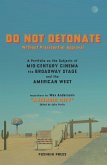 DO NOT DETONATE Without Presidential Approval (eBook, ePUB)