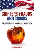 Grifters, Frauds, and Crooks (eBook, ePUB)