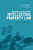 Developments and Directions in Intellectual Property Law (eBook, ePUB)