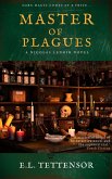 Master of Plagues (Nicolas Lenoir series, #2) (eBook, ePUB)