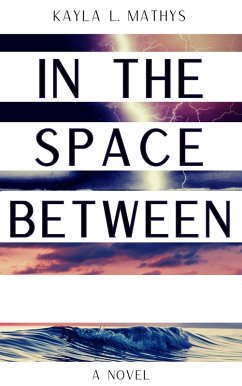 Cover In the Space Between (eBook, ePUB)