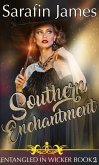 Southern Enchantment (Entangled in Wicker, #2) (eBook, ePUB)