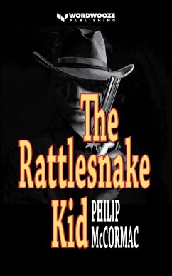 The Rattlesnake Kid (eBook, ePUB) Cover The Rattlesnake Kid (eBook, ePUB)