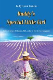 Daddy's Special Little Girl (eBook, ePUB) Daddy's Special Little Girl (eBook, ePUB)