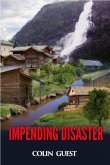 Impending Disaster (eBook, ePUB)