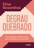 Degrau quebrado (eBook, ePUB) Degrau quebrado (eBook, ePUB)