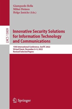Innovative Security Solutions for Information Technology and Communications (eBook, PDF) Innovative Security Solutions for Information Technology and Communications (eBook, PDF)