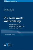 Die Testamentsvollstreckung (eBook, PDF)