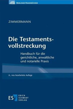 Die Testamentsvollstreckung (eBook, PDF) - Zimmermann, Walter