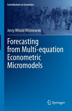 Forecasting from Multi-equation Econometric Micromodels (eBook, PDF) - Wiśniewski, Jerzy Witold