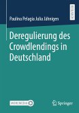 Deregulierung des Crowdlendings in Deutschland (eBook, PDF)