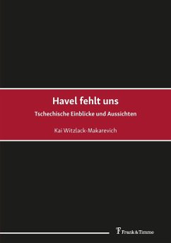 Havel fehlt uns (eBook, PDF) - Witzlack-Makarevich, Kai