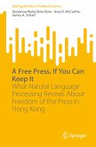 A Free Press, If You Can Keep It (eBook, PDF)