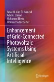 Enhancement of Grid-Connected Photovoltaic Systems Using Artificial Intelligence (eBook, PDF)
