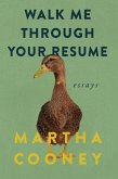 Walk Me Through Your Resume (eBook, ePUB)