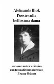Poesie sulla bellissima dama (eBook, ePUB) Poesie sulla bellissima dama (eBook, ePUB)