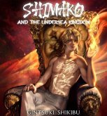 Shimako and the Undersea Kingdom (eBook, ePUB)