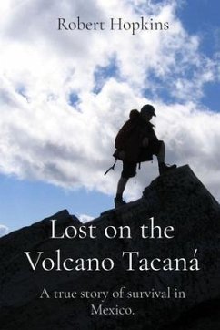 Lost on the Volcano Tacaná (eBook, ePUB) - Hopkins, Robert