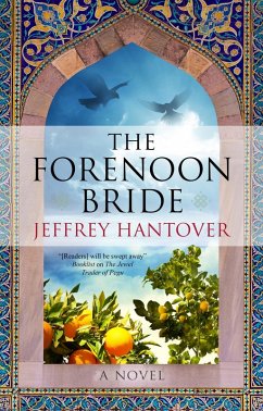 The Forenoon Bride (eBook, ePUB) - Hantover, Jeffrey