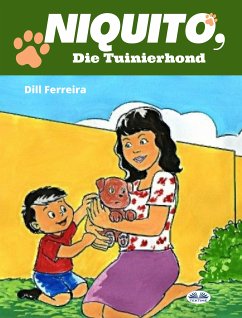 Niquito, Die Tuinierhond (eBook, ePUB) - Ferreira, Dill