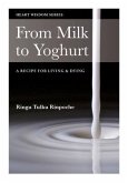 From Milk to Yoghurt (eBook, ePUB)