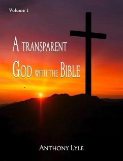 Cover A Transparent God through the Bible (eBook, ePUB)
