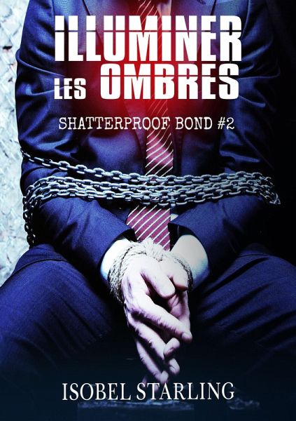 Illuminer Les Ombres (eBook, ePUB) Illuminer Les Ombres (eBook, ePUB)