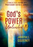 God's Power Unleashed (eBook, ePUB)
